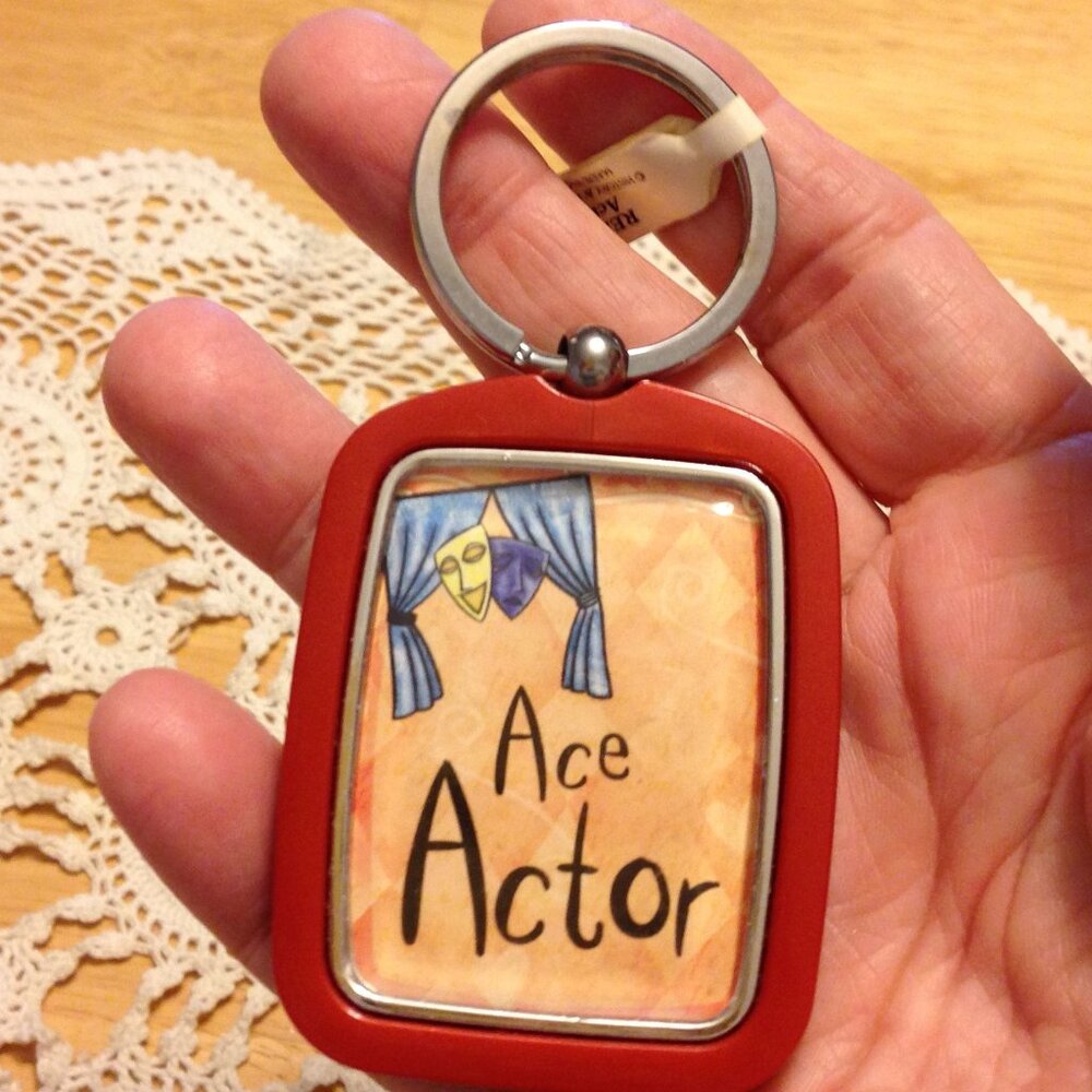 Acting keychain, proud to be an Ace Actor!